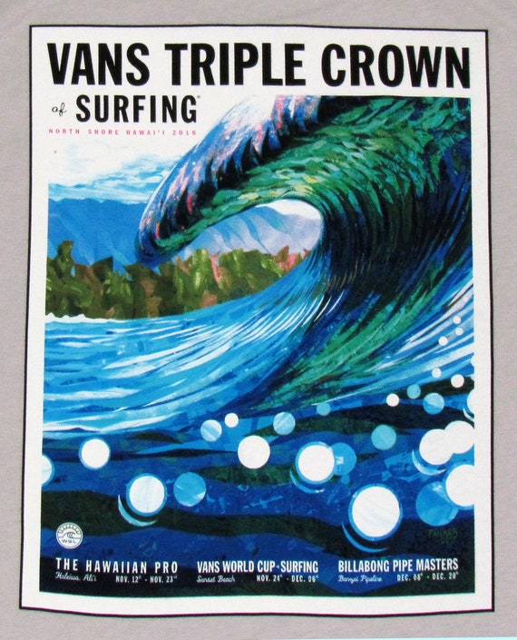 Triple Crown of Surfing T-shirt, Hawaii Surf Art, Limited Edition