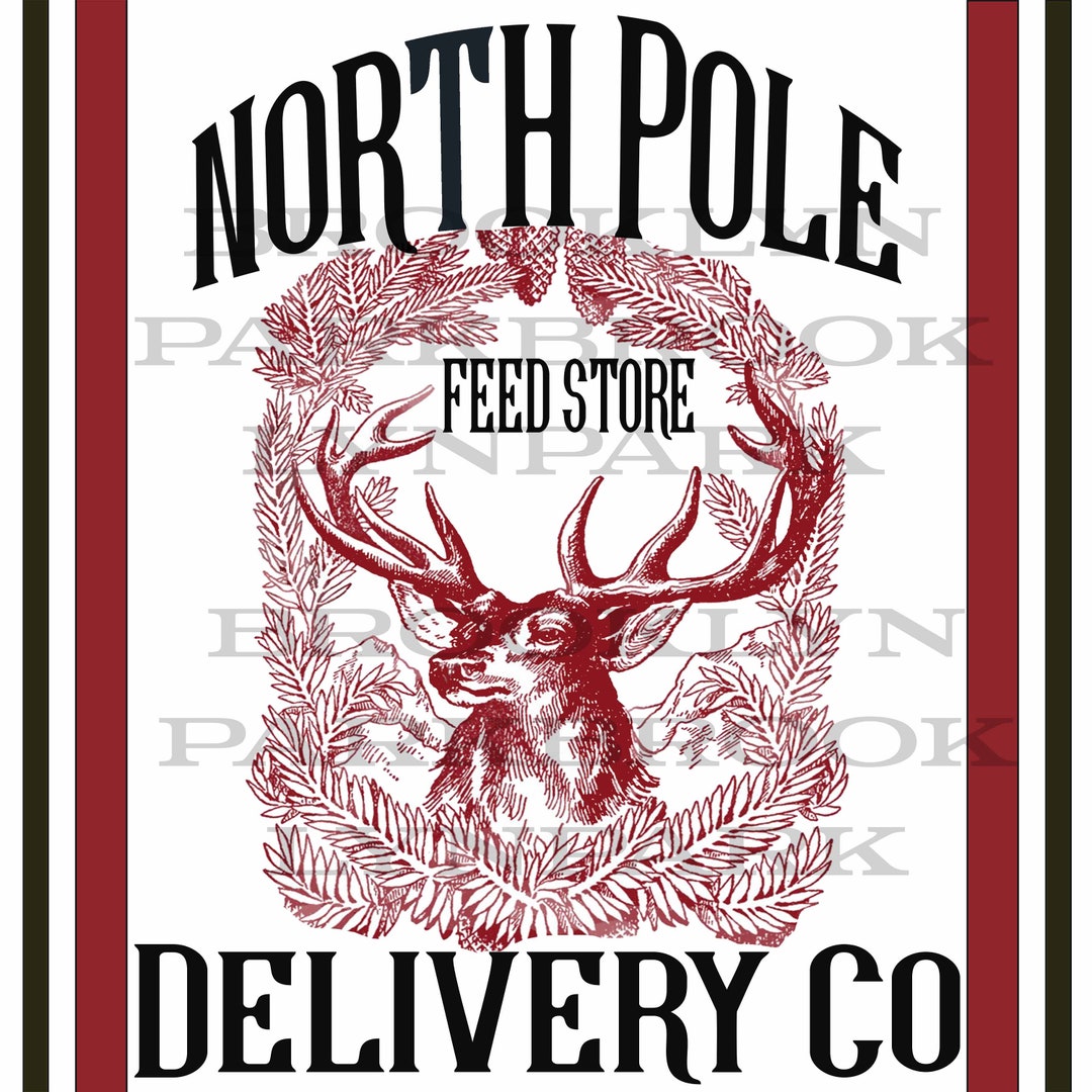 North Pole Feed Store Delivery, Deer, Instant Digital Download ...