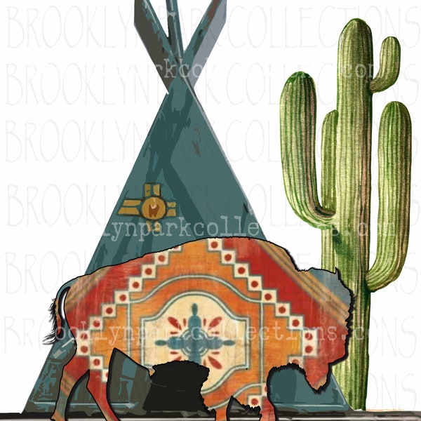 Southwest Art, Buffalo, Cactus, Tepee, Instant Digital Download, Sublimation PNG, Art Print,