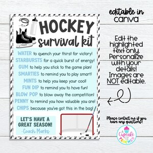 May include: A printable hockey survival kit checklist with a blue background and black and white text. The checklist includes items like water, Starbursts, gum, Smarties, mints, Fun Dip, Blow Pop, a penny, and chips. The text says "HOCKEY survival kit" and "Let's have a great season! - Coach Marks".