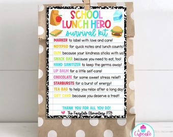May include: A brown paper lunch bag with white polka dots. A printable tag is attached to the bag with the text "School Lunch Hero Survival Kit" and a list of items to include in the bag, such as a marker, notepad, gum, snack bar, hand sanitizer, lip balm, chocolate, Starbursts, tea bag, and gift card. The tag also includes the text "Thank you for all you do!" and "The Fairytale Elementary PTO".