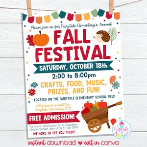 May include: A colorful Fall Festival poster with a pumpkin, hedgehog, and wagon of apples. The poster announces a festival with crafts, food, music, prizes, and fun. The event is on October 18th from 2:00 to 8:00 pm. Free admission.