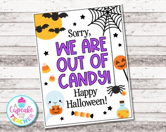 Halloween Trick or Treat Sign | Out of Candy Sign | Halloween Out of Candy Sign for Door, Porch, Party | Candy Printable Instant Download