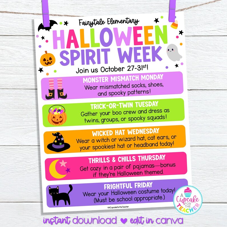 May include: A Halloween Spirit Week poster with a bat, pumpkin, and ghost illustrations. The poster lists daily themes: Monster Mismatch Monday, Trick-or-Twin Tuesday, Wicked Hat Wednesday, Thrills & Chills Thursday, and Frightful Friday.