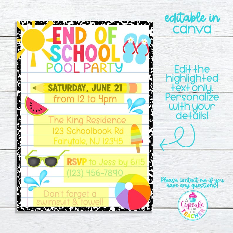May include: A colorful end-of-school pool party invitation with a notebook paper design. The invitation includes text, a sun, flip-flops, a watermelon slice, sunglasses, a popsicle, a beach ball, and water splashes. The text says "End of School Pool Party".