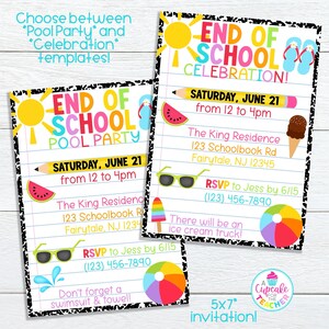 May include: Two colorful 5x7 inch invitations for an end-of-school celebration. One says "Pool Party" and the other says "Celebration". Both include the date, time, location, and RSVP information, with fun summer-themed graphics.