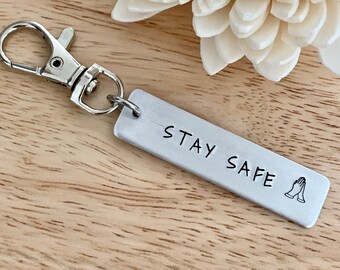 Stay Safe ~ Aluminum Hand Stamped Keychain