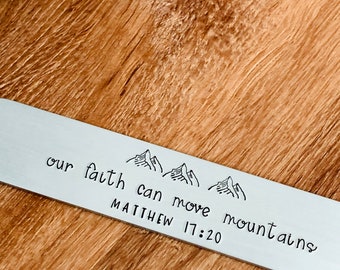 Our Faith Can Move Mountains Matthew 17:20 Bookmark, Cyan Tassel, Hand Stamped, Aluminum