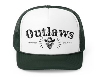 May include: White trucker hat with a black skull wearing a cowboy hat and bandana. The text "Outlaws" is above the skull with "West Coast" below.