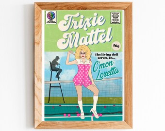 Trixie Mattel - Vamos Loretta A4 Impresión