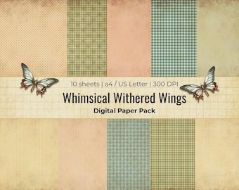 Whimsical Withered Wings Digital Paper Pack | Junk Journal, Scrapbook Pages (A4/US Letter)