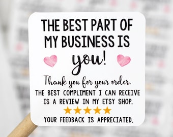 The Best Part Of My Business Is You, Small Business Thank You Stickers, Leave a Review Feedback, Shopping Small Shipping Stickers