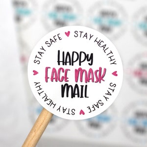 Pegatina de correo de máscara facial feliz, manténgase seguro y saludable, pegatina de máscara facial hecha a mano, gracias por comprar pequeñas pegatinas de Etsy para pequeñas empresas