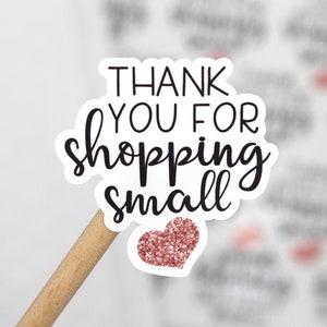 Thank You For Shopping Small, Etsy Shop Sticker, Thank You Happy Mail Sticker, Small Shop Small Business, Handmade Sticker, Envelope Seal