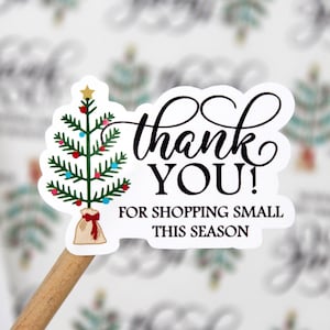Grazie per aver fatto acquisti piccoli in questa stagione, adesivo per posta felice per le vacanze di Natale, adesivo per piccoli negozi Etsy, supporto per imballaggi per piccole imprese