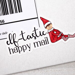 Adesivo per posta felice elfo-tastico, adesivo per posta felice per le vacanze di Natale dell'elfo carino, adesivo per piccolo negozio Etsy, supporto per le piccole imprese in questa stagione