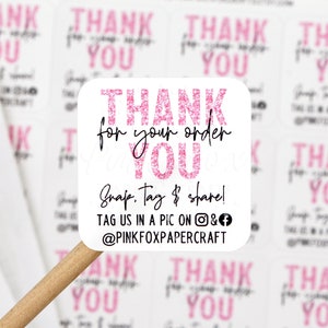 Thank You For Your Order, Snap Tag Share, Tag Us on Instagram And Facebook, Social Media Sticker, Small Business Stickers, Etsy Shop Small