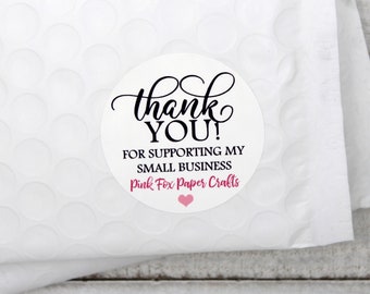 Personalized Thank You For Supporting My Small Business, Thank You Sticker, Etsy Stickers, Happy Mail Stickers, Small Shop Small Business