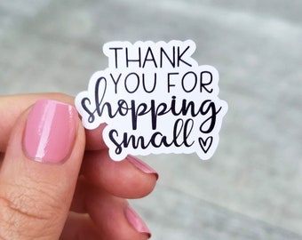 Thank You For Shopping Small, Etsy Shop Sticker, Thank You Happy Mail Sticker, Shop Small Business Love, Handmade Sticker, Envelope Seal