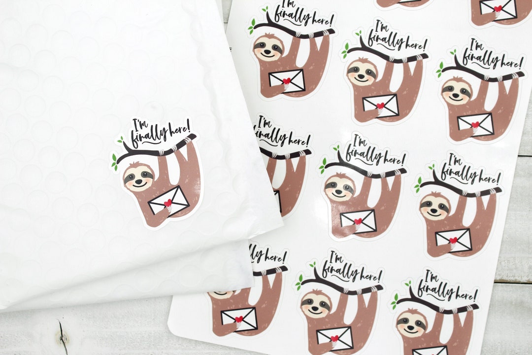 Cute Sloth, I'm Finally Here Sloth Happy Mail Stickers, Mail Sticker ...