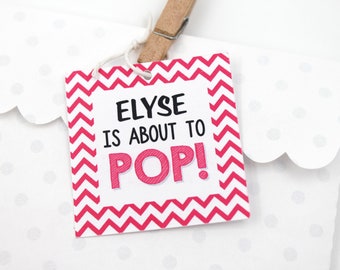 Chevron Baby Shower Tags, Personalized "About to POP" Favor Tags, Thank You Favor Tags, Party Favor Tags, Popcorn Baby Shower Favor Tags