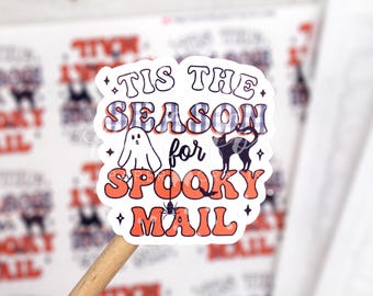 Tis the Season for Spooky Mail Stickers, Halloween Happy Mail, Thank You Sticker, Fall Shop Small, Small Business Shipping Sticker