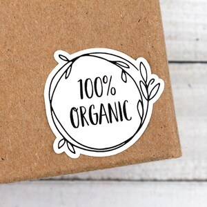 100% Organic Sticker, Eco Friendly Sticker, All Natural And Organic Packaging Product Labels, Small Shop Happy Mail Stickers image 1