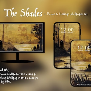 May include: A digital wallpaper set called "The Shades" showing a forest scene with dark figures. The set includes phone and desktop wallpapers. The phone displays show the time and date. The desktop wallpaper is displayed on a monitor.