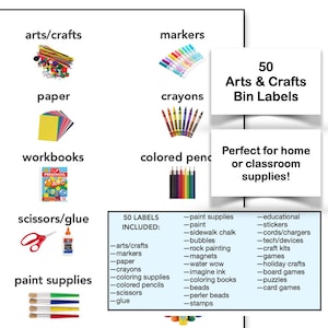May include: A set of 50 labels for arts and crafts supplies. The labels are printed on white paper with black text. The labels include categories such as paint supplies, markers, crayons, colored pencils, scissors, glue, paper, and arts and crafts. The labels are perfect for organizing and labeling storage bins for arts and crafts supplies.