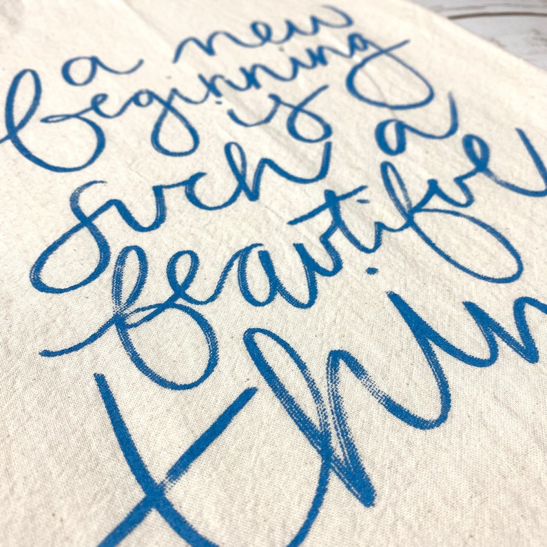 2021 Gift New Years Gift Oversized 28x28 Flour Sack Towel New Beginning Screenprinted Dish Towel Blair Lamb Design