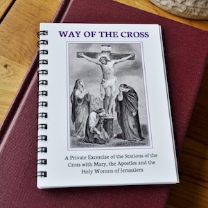 Way of the Cross, Stations of the Cross with Mary, the Apostles and the Holy Women of Jerusalem for Lent, Traditional Catholic, Gift