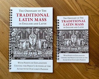 Ordinary of the Traditional Latin Mass in English & Latin Catholic Missal/Book with Points of Explaination Uniting the Mass to the Passion