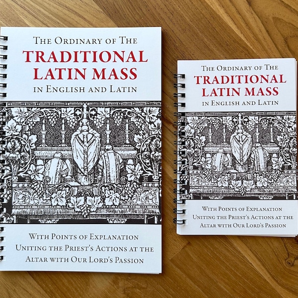 Ordinary of the Traditional Latin Mass in English & Latin Catholic Missal/Book with Points of Explaination Uniting the Mass to the Passion