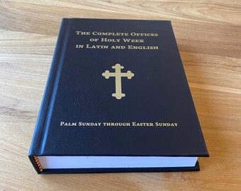 The Complete Offices of Holy Week in Latin and English Hardcover 1927 (pre-1955), Traditional Catholic