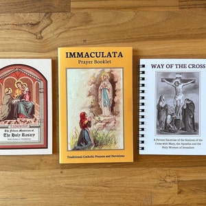 Traditional Catholic 3 Book Bundle:  The Fifteen Mysteries of the Holy Rosary, Immaculata Prayer Book, Way of the Cross