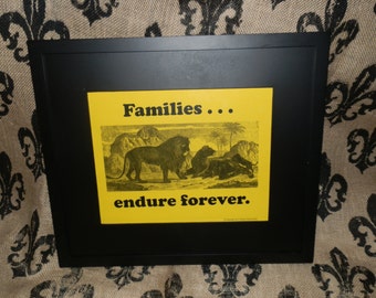 FAMILY REUNION PRINTS--  Frameable--- 8.5 X 11 "Families...Endure Forever"  Lion Family Pictured Choice Of Paper Colors