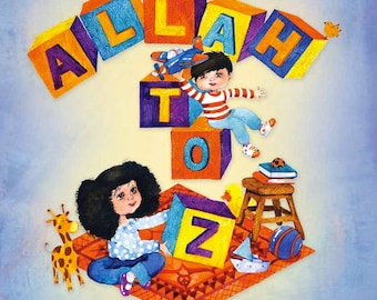 Allah to Z: An Islamic Alphabet Book