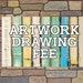 see more listings in the Artwork Drawing Fee section