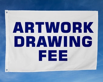 Artwork Drawing Service - Custom Flag Image Redraw Fee NOTE - This is not a flag - Flag - Banner - Decoration - Rave - Event - Celebration