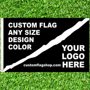 Custom Flag with Brass Grommet - Single - Double - Personalized - Advertising -Event Banner - Print Image - Logo - Text - Design - Photo