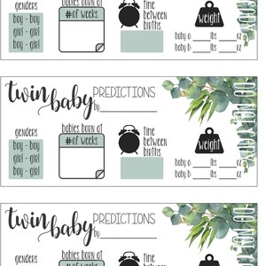 May include: Three printable cards with a green eucalyptus leaf design. Each card has a section for predictions about twin babies, including gender, birth weight, and time between births.