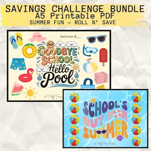 May include: A5 printable PDF savings challenge bundle with summer-themed graphics. The design includes beach balls, sunglasses, and the text "Goodbye School, Hello Pool" and "School's Out For Summer".