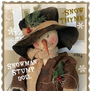 Primitive Snowman Pattern Snow Thyme Snowman Stump Doll PDF Sewing Cloth Doll Christmas Pattern