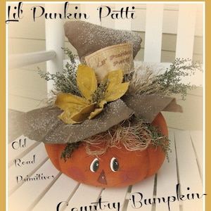 Primitive Pumpkin Pattern Lil' Punkin Patti Fall Halloween PDF Sewing Craft Pattern