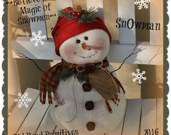 Primitive Snowman Pattern Believe in the Magic of Snowmen Christmas PDF Sewing Patterns