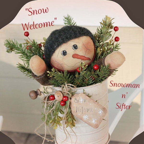 Primitive Snowman Pattern Snow Welcome Snowman n' Sifter Christmas PDF Sewing Craft Pattern