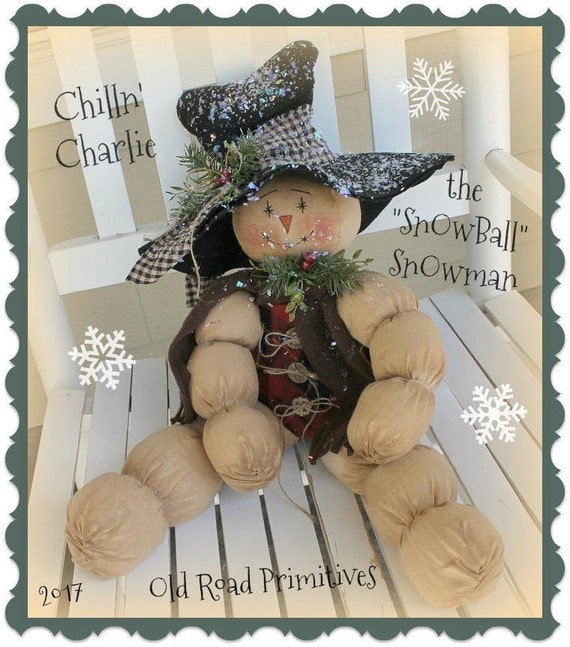 Primitive Snowman Pattern Chilln Charlie the Snowball Snowman Instant Download PDF Christmas Pattern