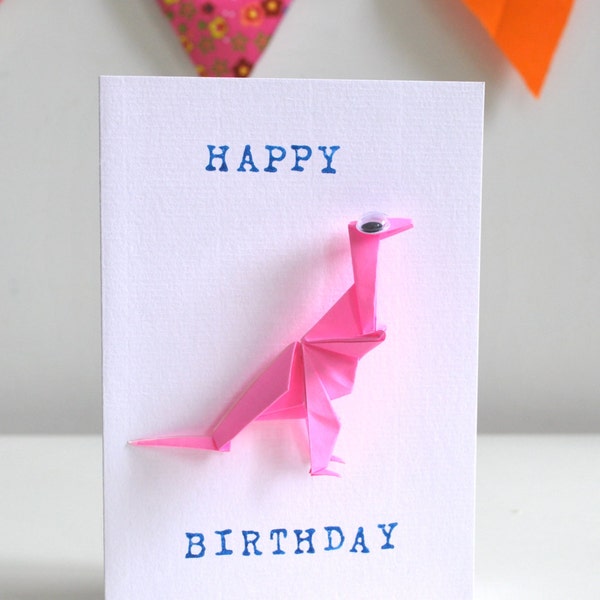 Bright pink origami dinosaur Happy Birthday handmade Greetings Card