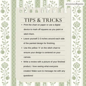 May include: A white notepad page with a torn top edge featuring the text TIPS & TRICKS followed by four bulleted instructions for needlepoint projects, including a mention of 2-3 inches of space and a yellow X on a stitch chart, set against a green floral background.