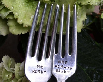 Mr Right/Mrs Always Right Personalized wedding forks-Custom vintage hand stamped forks